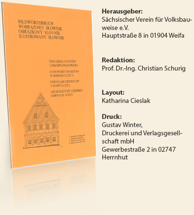 Bildwörterbuch der Oberlausitzer Umgebindebauweise Bildwörterbuch der Oberlausitzer Umgebindebauweise